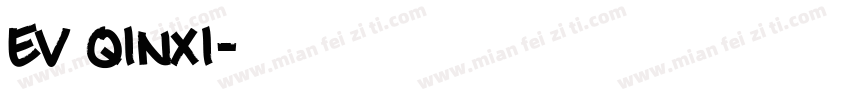 Ev Qinxi字体转换